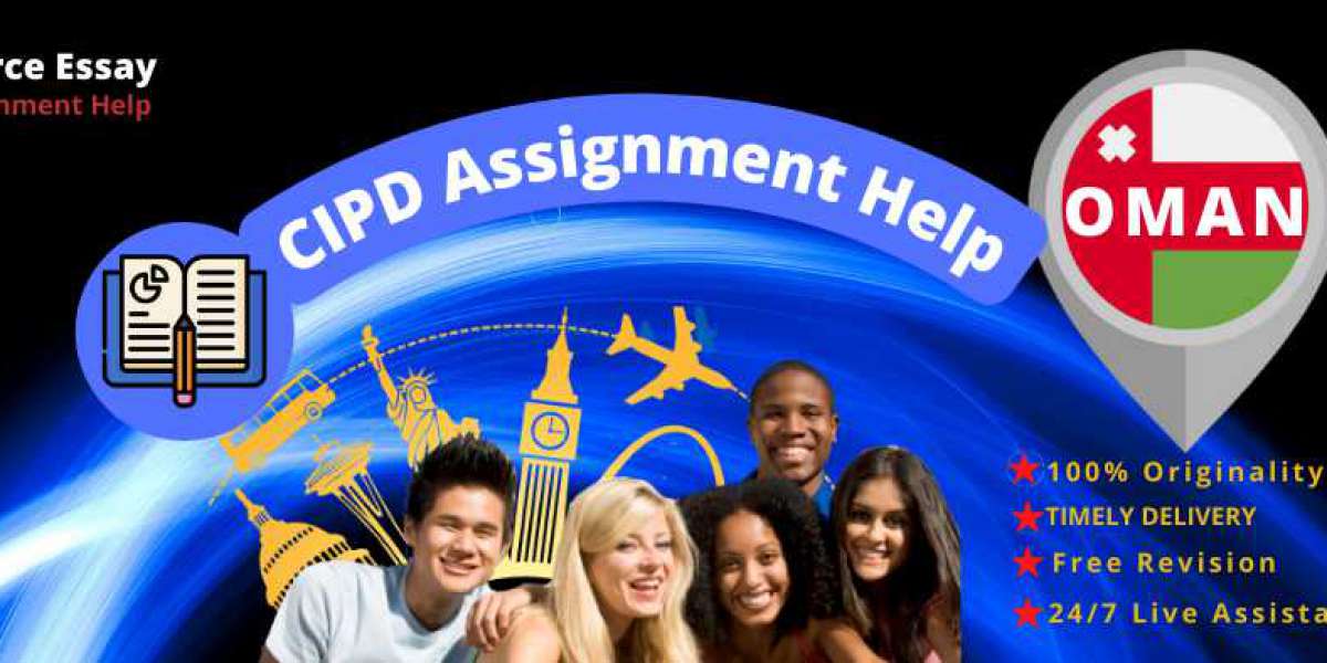Get CIPD assignment help in Oman from SourceEssay experts