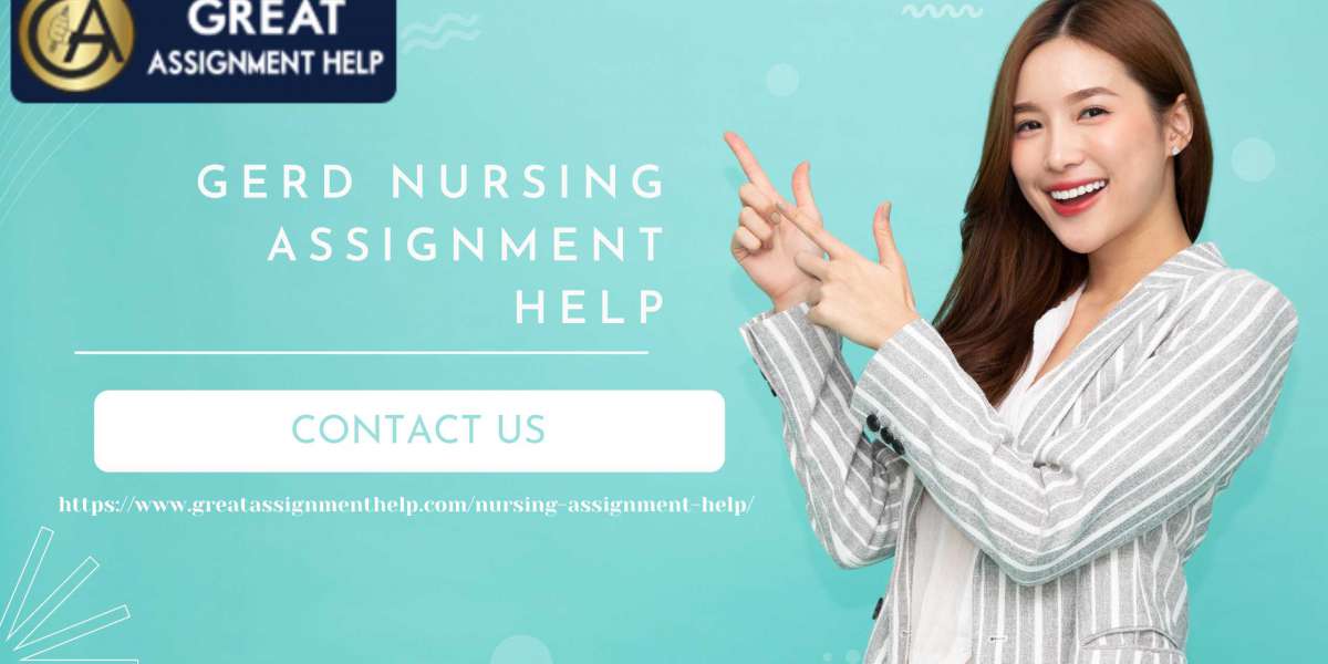 Get the Best Online GERD Nursing Assignment Help in the USA by expert writers with 100% satisfaction 