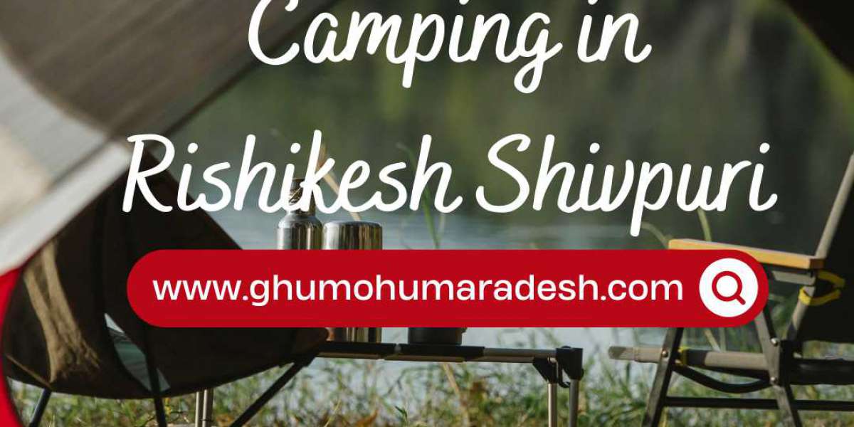 Find Places to Go For Camping in Rishikesh Shivpuri Activities