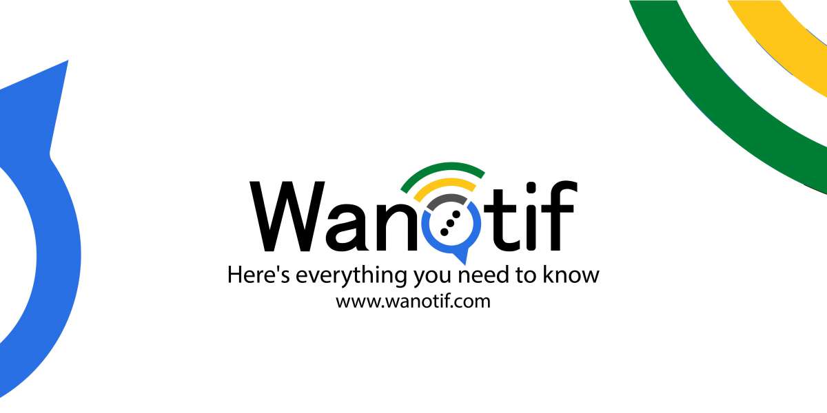 Wanotif Everything you need to Know