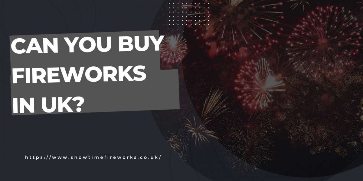 Can You Buy Fireworks In UK?