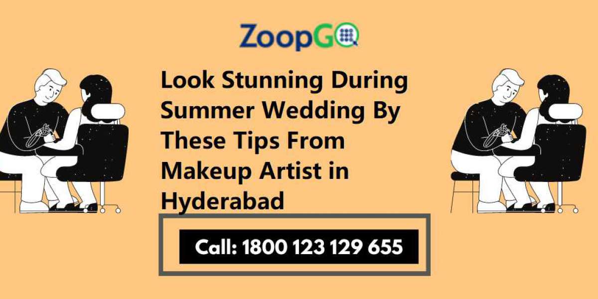 Look Stunning During Summer Wedding By These Tips From Makeup Artist in Hyderabad