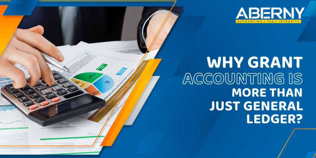 Why Grant Accounting Is More Than Just General Ledger?