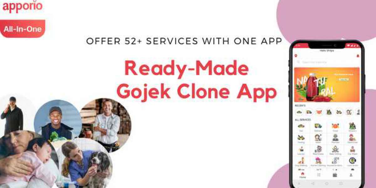 Why You Need Gojek Clone App For Your Business