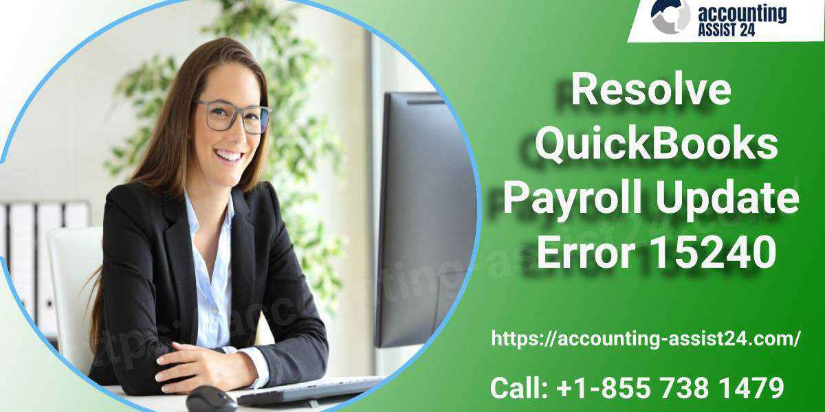 How to Fix QuickBooks Payroll Error 15240?