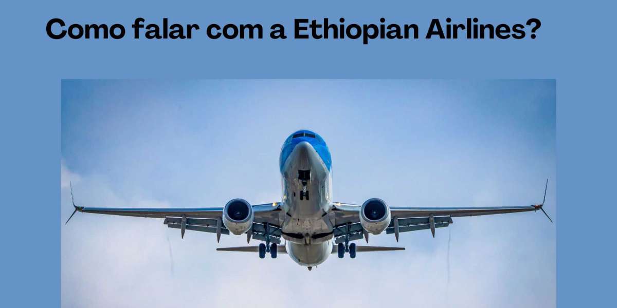 Como me comunico com a Ethiopian Airlines?