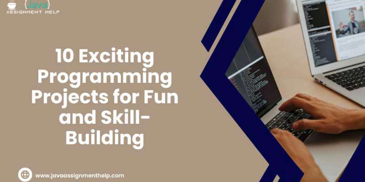 Unleash Your Coding Creativity: 10 Exciting Programming Projects for Fun and Skill-Building