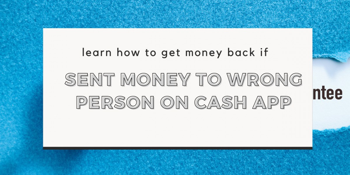 Retrieving Mistaken Transfers on Cash App: A Guide for Wrong Recipient Situations