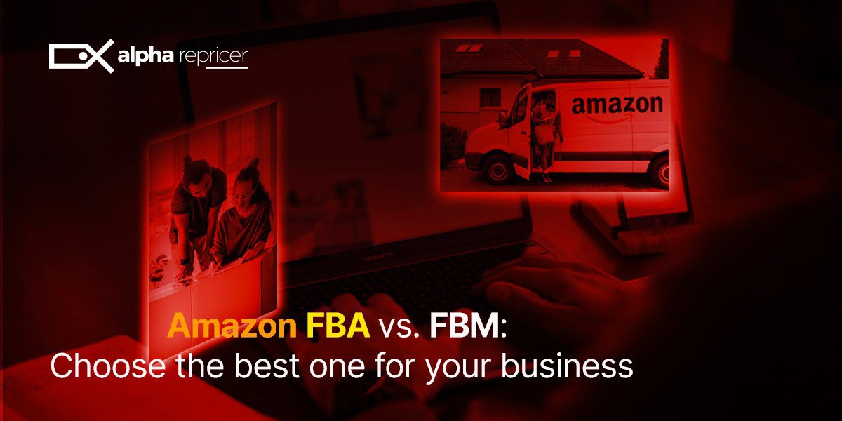 FBA vs FBM : Choose The best
