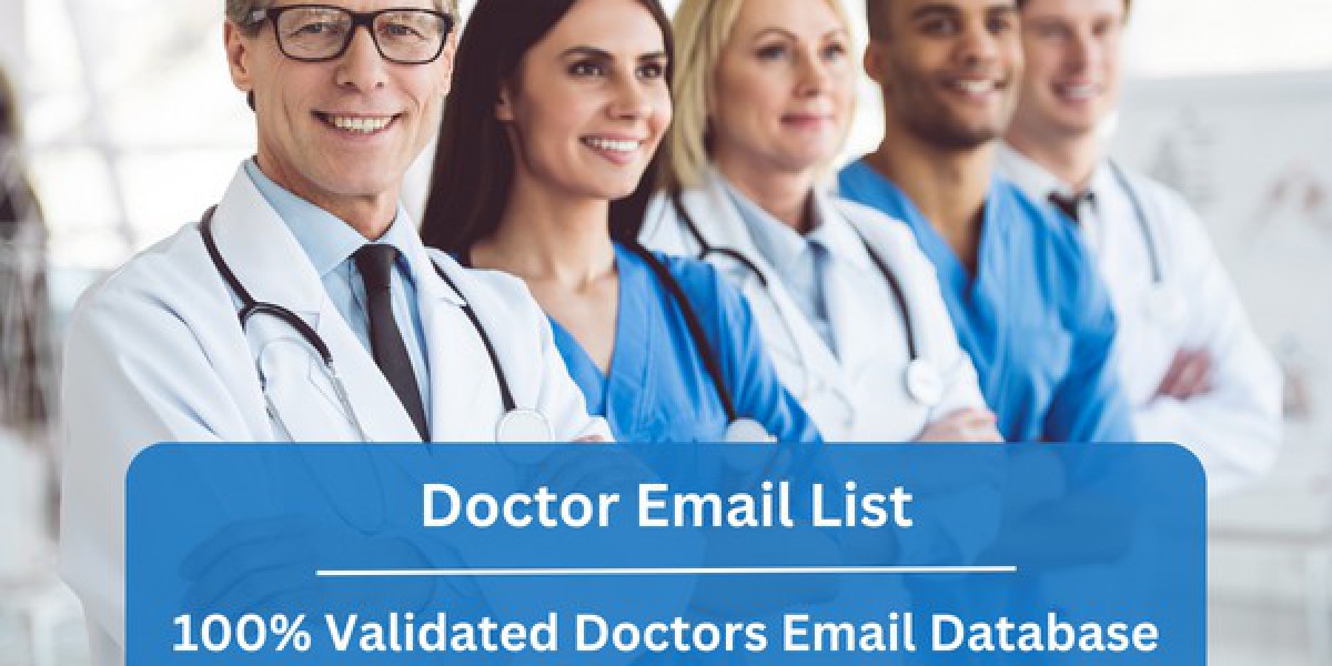 The Benefits of Using a Doctor Email List for Your Sales and Marketing