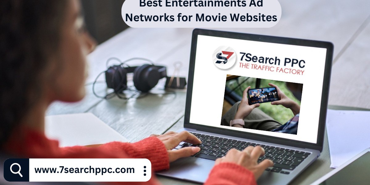 Best Entertainments Ad Networks For Free Movie Websites