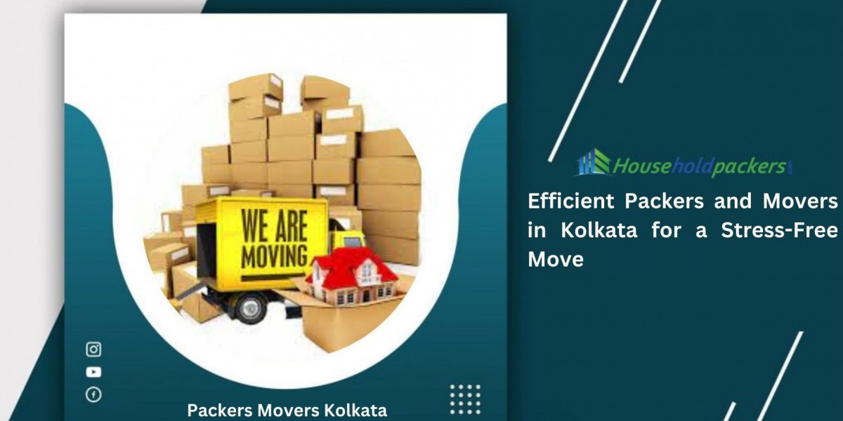 Efficient Packers and Movers in Kolkata for a Stress-Free Move