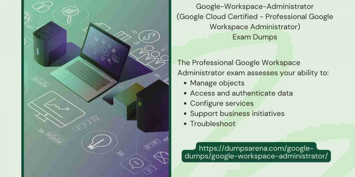 Google-Workspace-Administrator: Supercharge Your Prep with Dumps