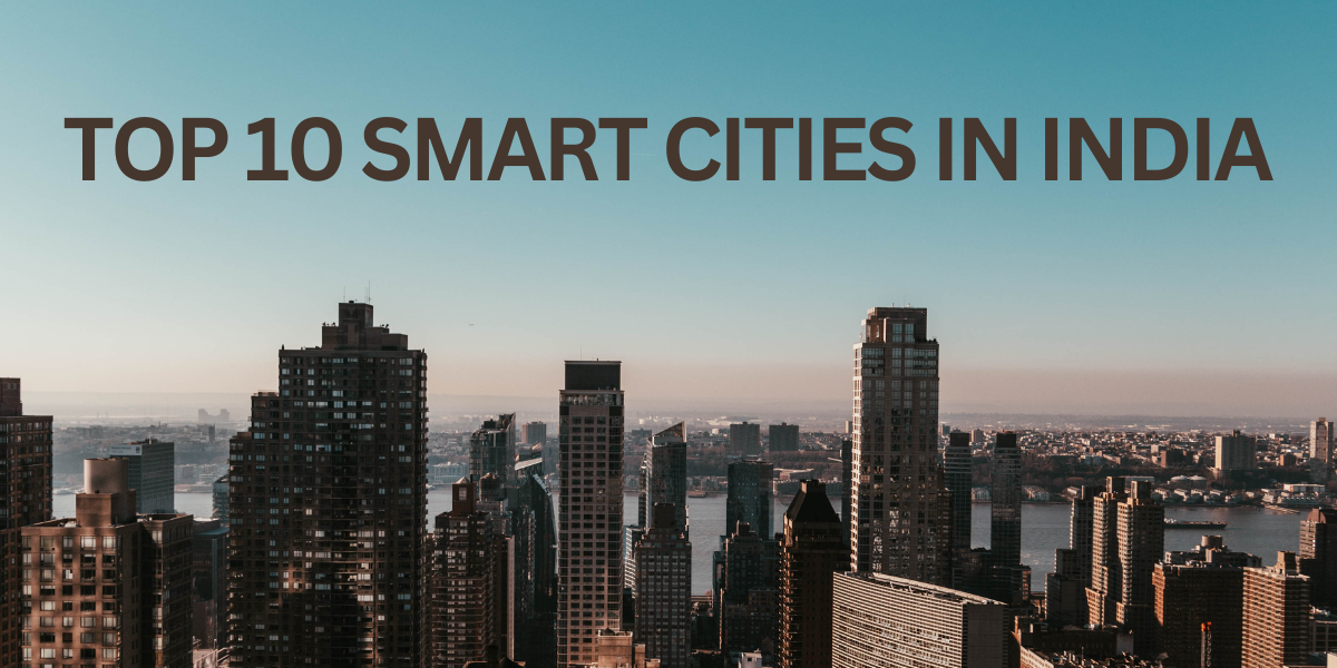 Top 10 Smart Cities in India 2023 - CEO Review Magazine