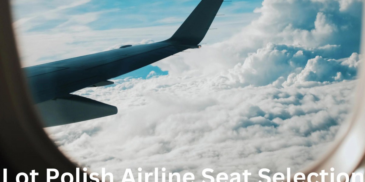 What is the Lot Polish Airlines Seat Selection Terms?