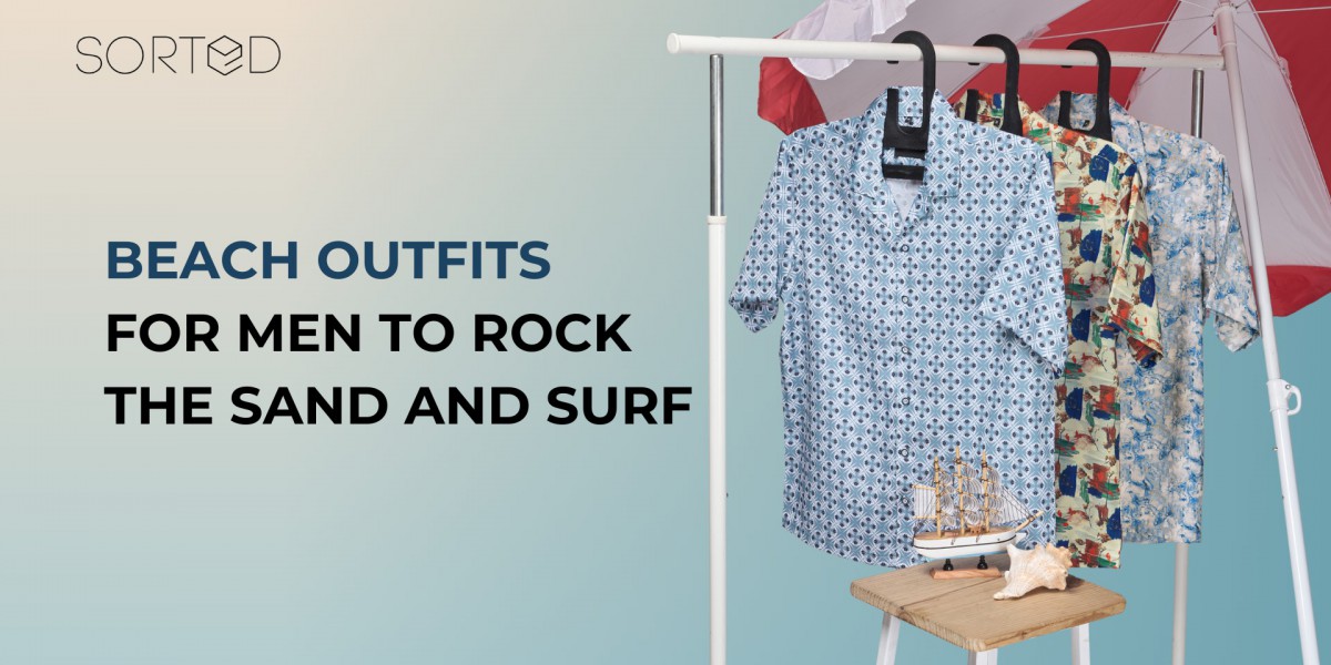 BEACH OUTFITS FOR MEN TO ROCK THE SAND AND SURF