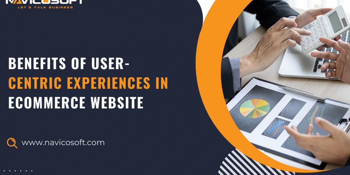 Benefits Of User-Centric Experiences In Ecommerce Website
