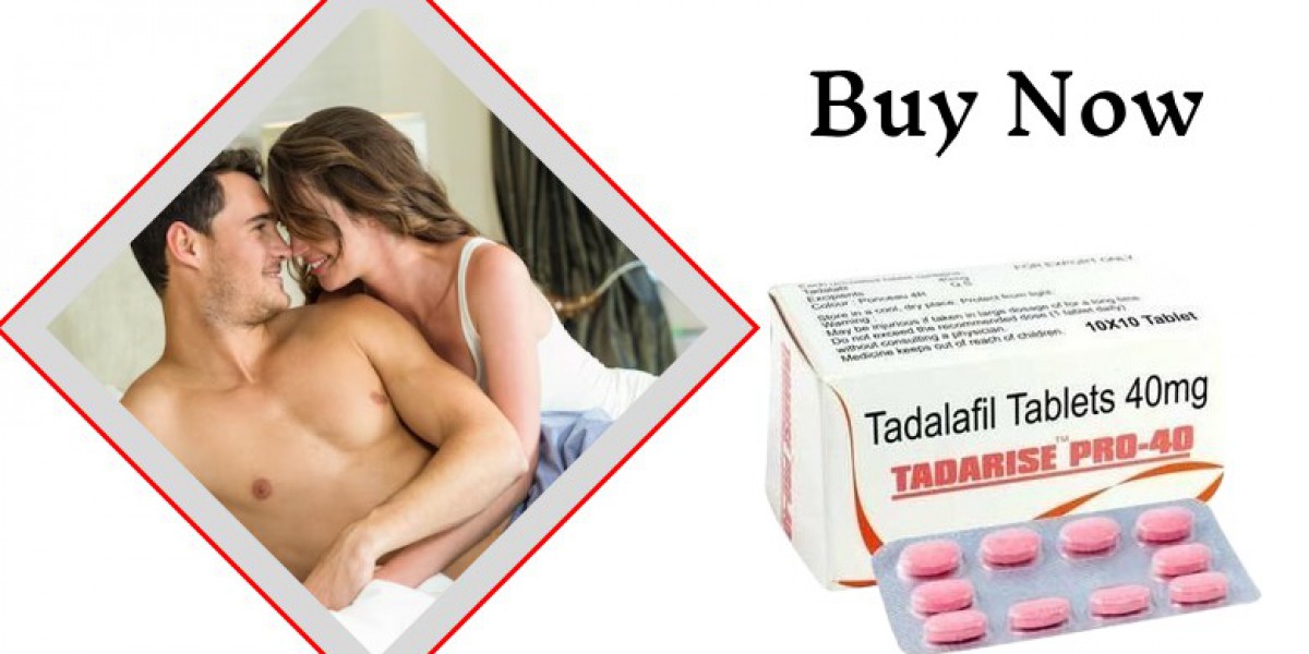 Enhance Your Intimacy with Tadarise Pro 40mg: The Ultimate Health Guide