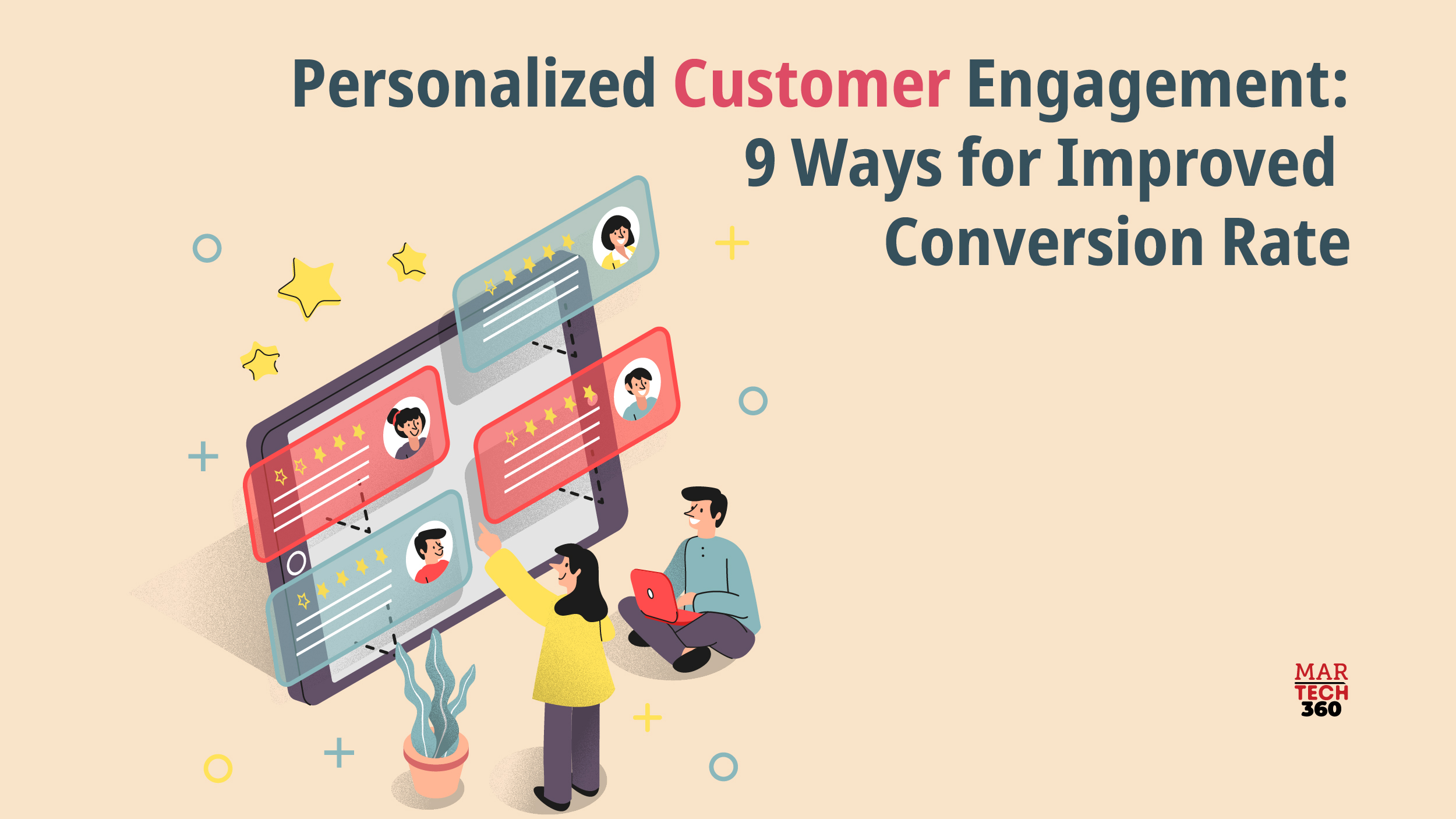 Personalized Customer Engagement: 9 Ways for Improved Conversion Rate