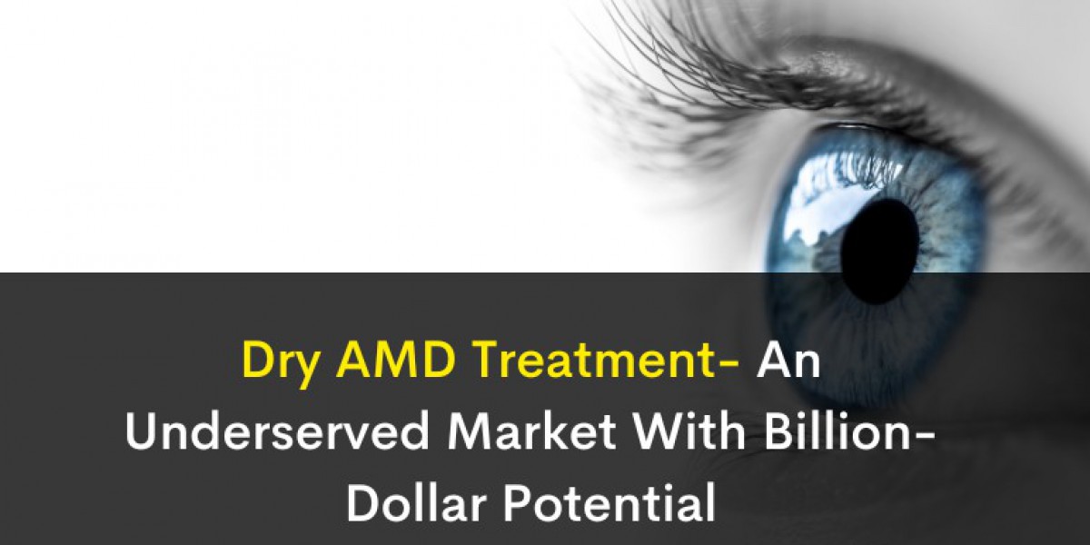 Dry AMD Treatment: A Billion-Dollar Underserved Market